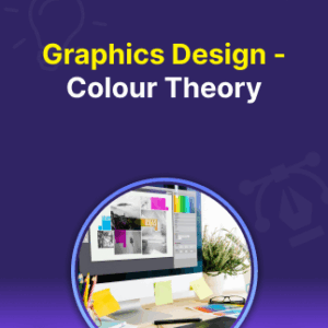 Graphic Design - Colour Theory - Course - Oneeducation.org.uk