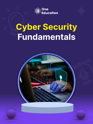 Cyber Security Fundamentals – Course – Oneeducation.org.uk
