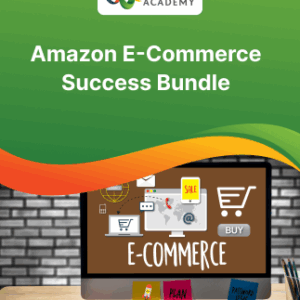 Amazon E-Commerce Success Bundle - Alpha Academy