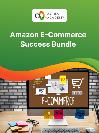 Amazon E-Commerce Success Bundle – Alpha Academy