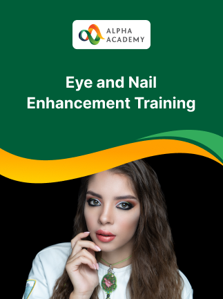 Eye and Nail Enhancement Training – Alpha Academy