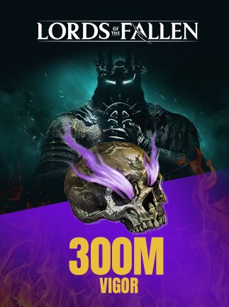Lords of the Fallen Vigor 300M (PS, Xbox, PC) – BillStore – GLOBAL