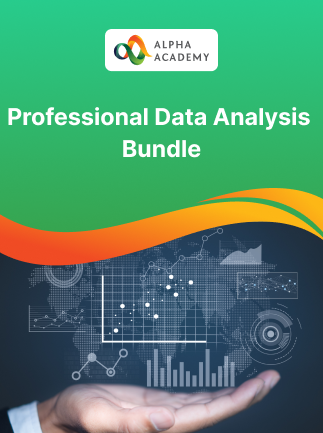 Professional Data Analysis Bundle – Alpha Academy